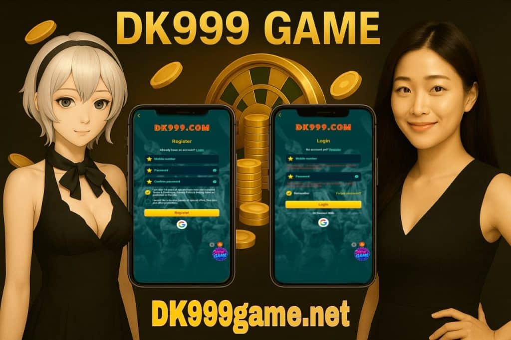 DK999 Game login And register